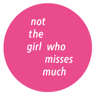 Logo not the girl that misses much