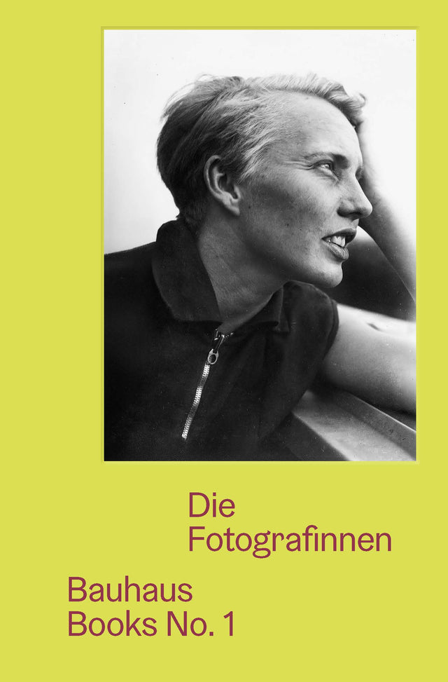 Bauhaus Books nr. 1 | De kvindelige fotografer
