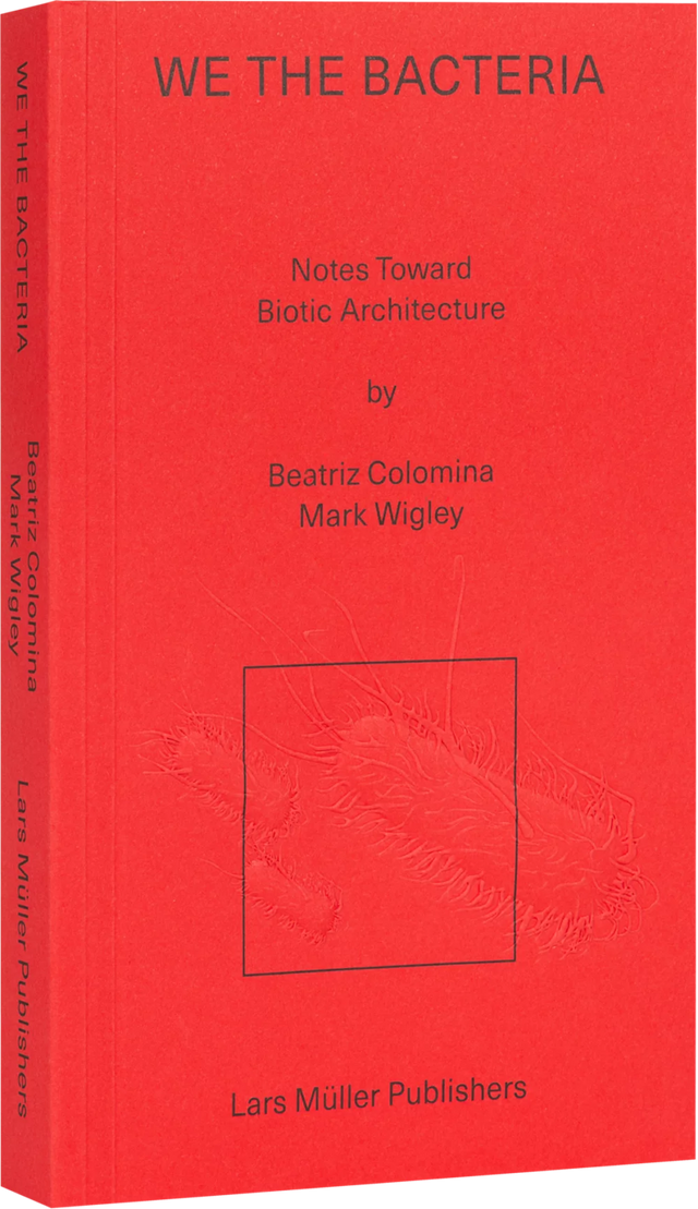 Vi, bakterierne | Noter mod biotisk arkitektur