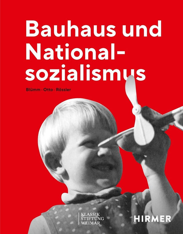 hirmer | bauhaus and national socialism