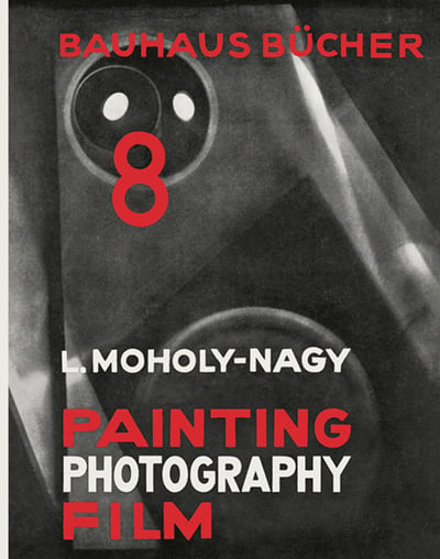 réimpression : moholy : peinture, photographie, film | édition anglaise